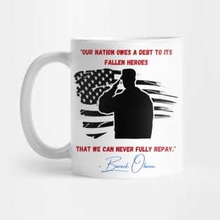 Nation Owes a Debt Memorial Day Fallen Heroes Flag Mug